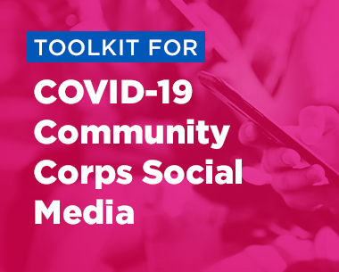 COVID-19 Community Corps Social Media