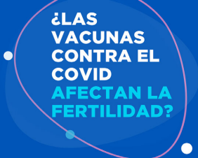 Fast Facts: COVID Vaccines Do Not Affect Fertility — Spanish