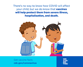 Vaccines Help Protect Your Child from COVID 