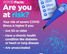 COVID FACTS Are you at risk?
