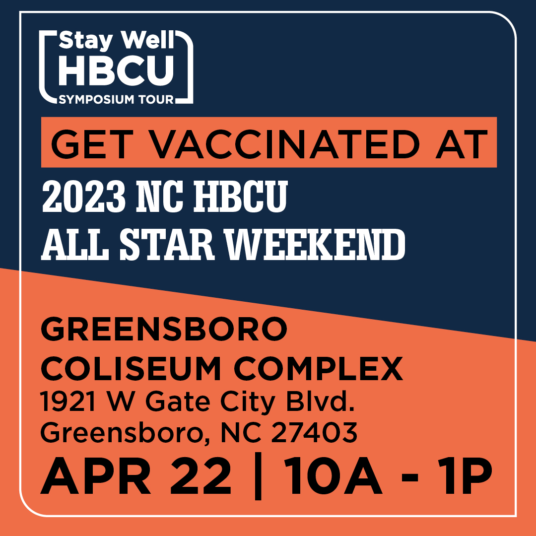 Vaccine Clinic at the Carolina HBCU All-Star Weekend in Greensboro, N.C.