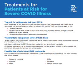 Treatments for Patients at Risk for Severe COVID Illness
